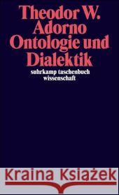 Ontologie und Dialektik Adorno, Theodor W. Tiedemann, Rolf  9783518294772