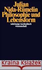 Philosophie und Lebensform Nida-Rümelin, Julian   9783518295328 Suhrkamp