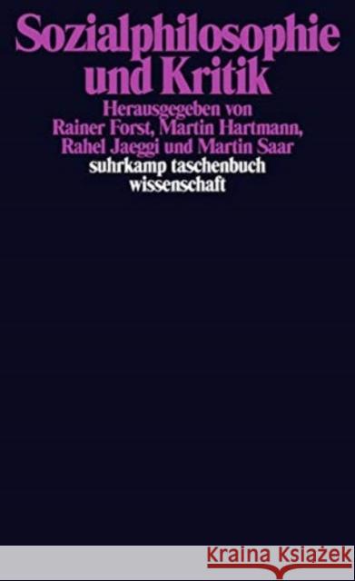 Sozialphilosophie und Kritik Forst, Rainer Hartmann, Martin Jaeggi, Rahel 9783518295601 Suhrkamp