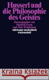 Husserl und die Philosophie des Geistes Frank, Manfred Weidtmann, Niels  9783518295809