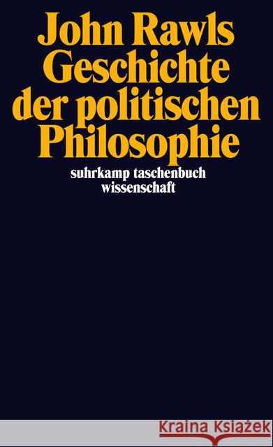 Geschichte der politischen Philosophie Rawls, John 9783518296226