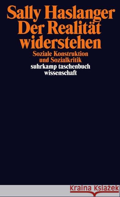 Der Wirklichkeit widerstehen Haslanger, Sally 9783518297742 Suhrkamp