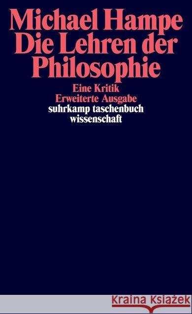 Die Lehren der Philosophie : Eine Kritik Hampe, Michael 9783518297872 Suhrkamp