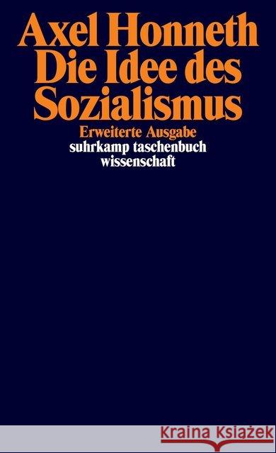 Die Idee des Sozialismus : Versuch einer Aktualisierung. Bruno-Kreisky-Preis für das politische Buch 2015 Honneth, Axel 9783518298244