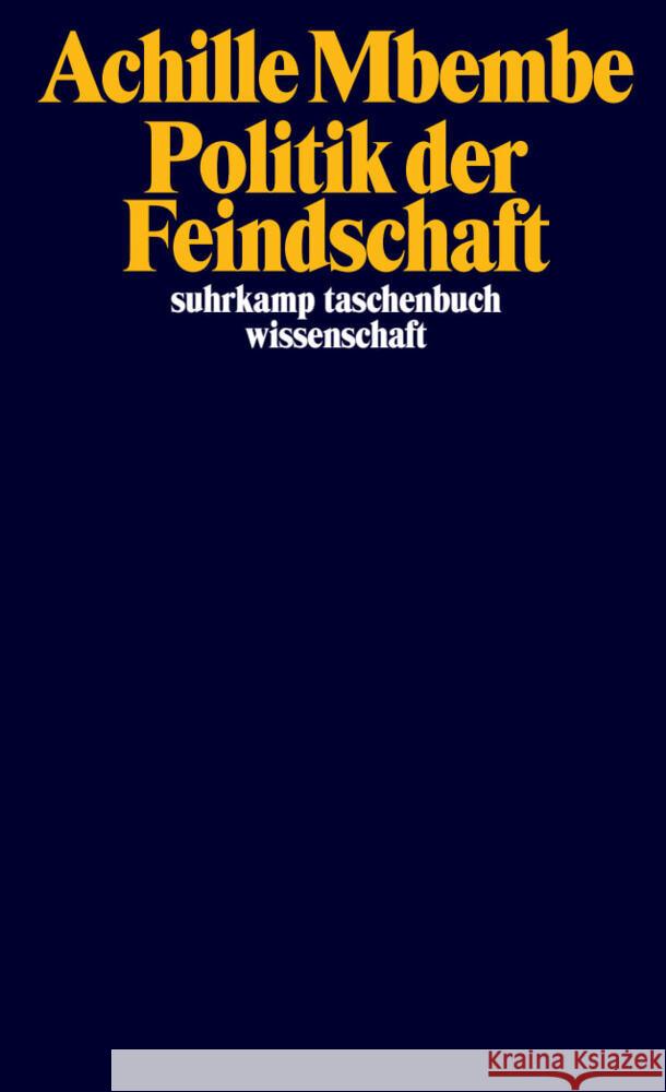 Politik der Feindschaft Mbembe, Achille 9783518299326