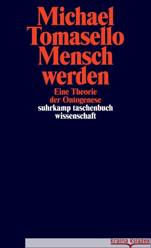 Mensch werden Tomasello, Michael 9783518299661