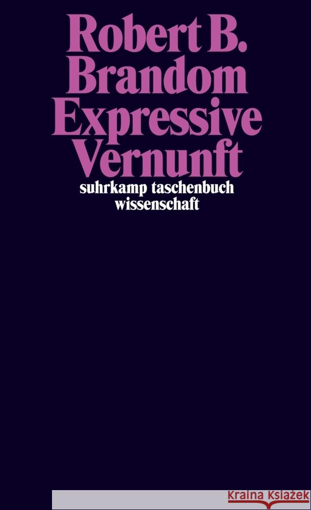 Expressive Vernunft Brandom, Robert B. 9783518299807