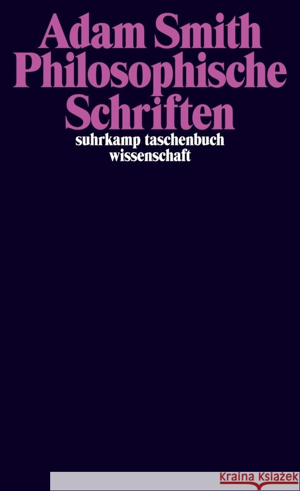 Philosophische Schriften Smith, Adam 9783518300008 Suhrkamp