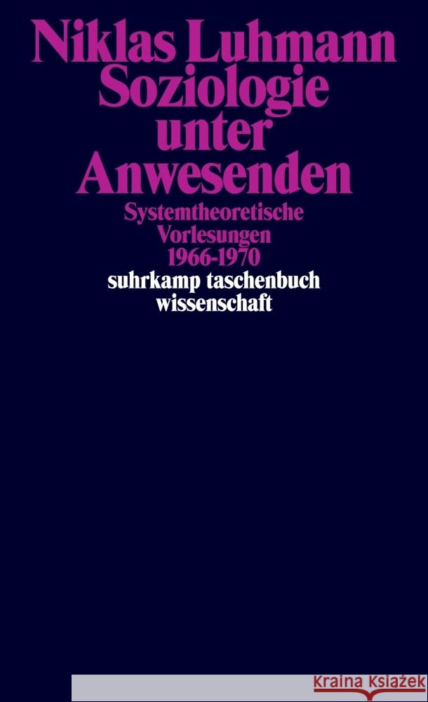 Soziologie unter Anwesenden Luhmann, Niklas 9783518300183