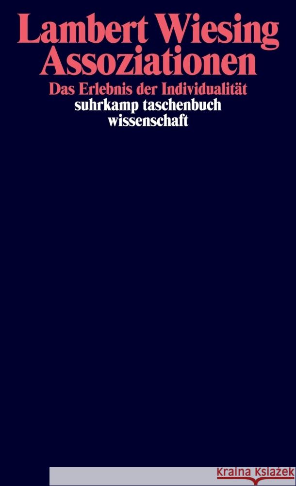 Assoziationen Wiesing, Lambert 9783518300572