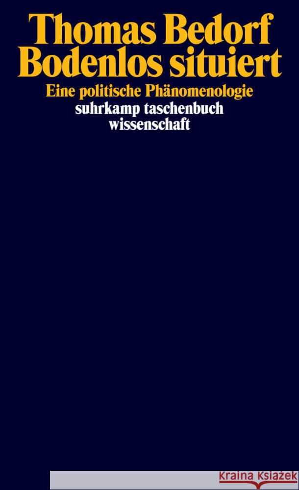Bodenlos situiert Bedorf, Thomas 9783518300824