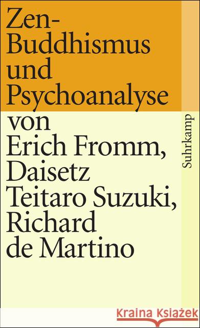 Zen-Buddhismus und Psychoanalyse Fromm, Erich Suzuki, Daisetz T. Martino, Richard de 9783518365373 Suhrkamp
