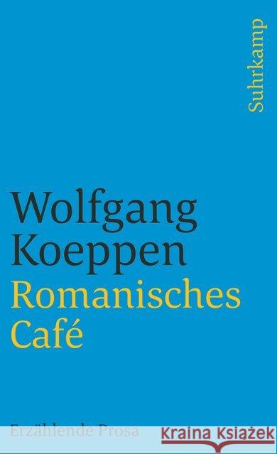 Romanisches Cafe Koeppen, Wolfgang 9783518365717