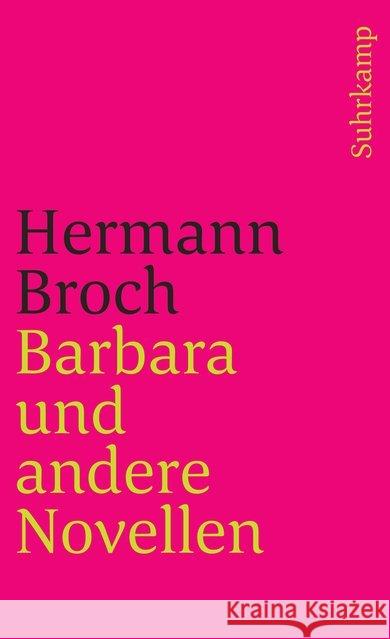 Barbara und andere Novellen Broch, Hermann 9783518366516