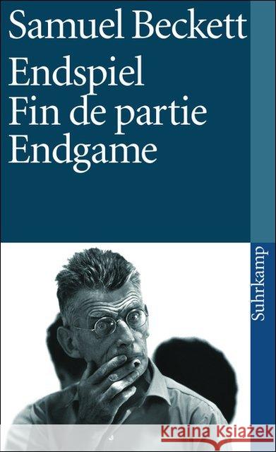 Endspiel. Fin de partie. Endgame : Dtsch.-Engl.-Französ. Beckett, Samuel Tophoven, Elmar  9783518366714