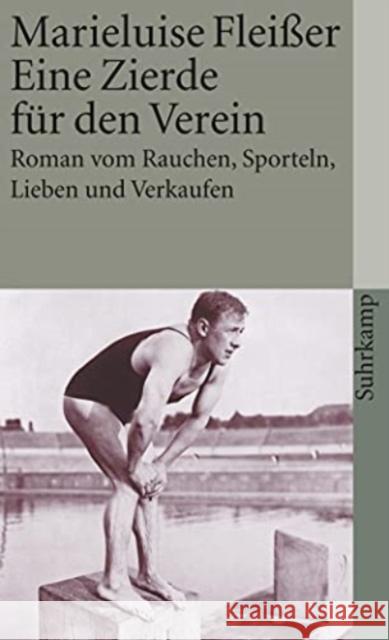 Eine Zierde fur den Verein Marieluise Fleisser 9783518367940 Suhrkamp Verlag