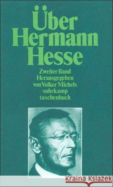 Über Hermann Hesse. Bd.2 : 1963-1977 Michels, Volker   9783518368329