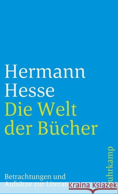 Die Welt der Bücher Hesse, Hermann 9783518369159 Suhrkamp