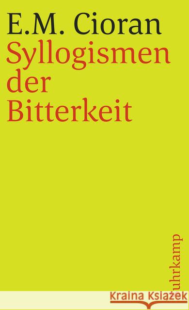 Syllogismen der Bitterkeit Cioran, Emile M. 9783518371077 Suhrkamp