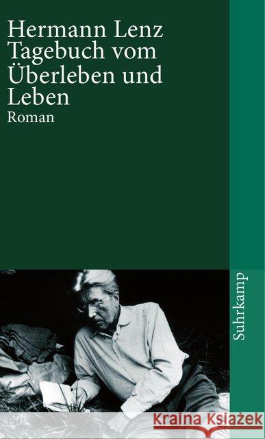 Tagebuch vom Überleben und Leben : Roman Lenz, Hermann   9783518371596 Suhrkamp