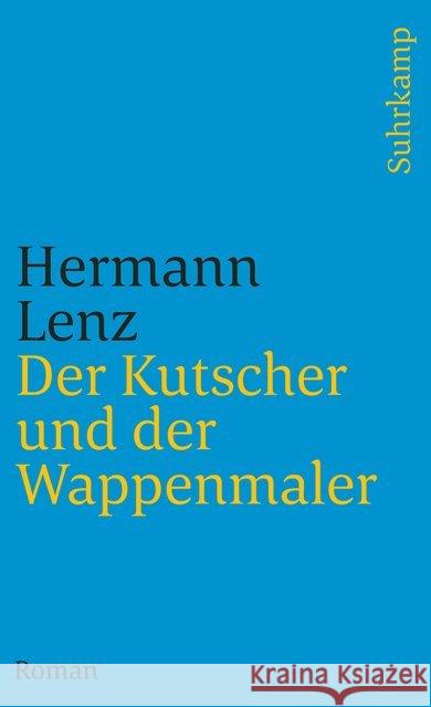 Der Kutscher und der Wappenmaler Lenz, Hermann 9783518374344 Suhrkamp