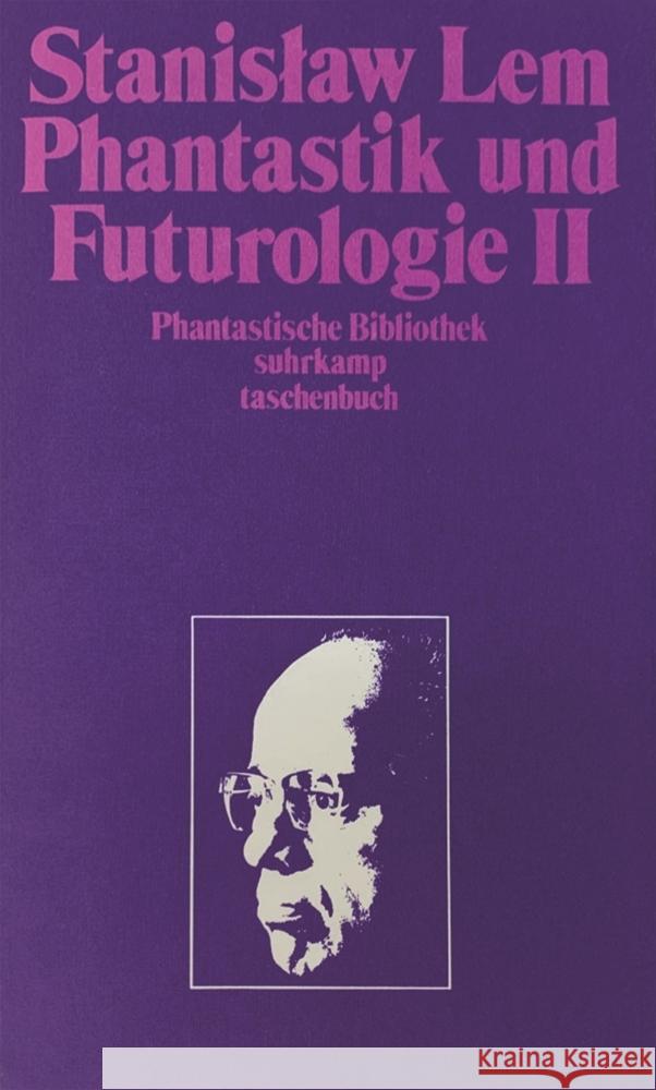 Phantastik und Futurologie. 2. Teil Lem, Stanislaw 9783518375136 Suhrkamp Verlag