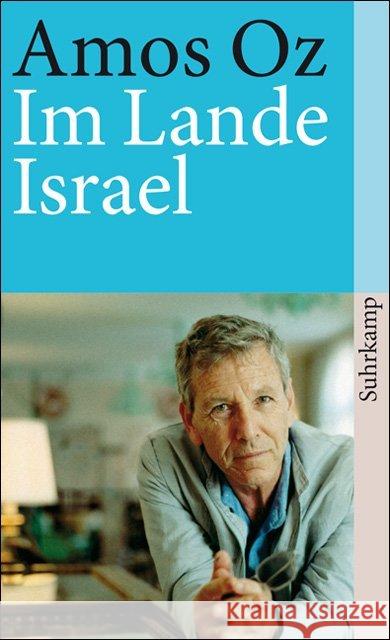 Im Lande Israel : Herbst 1982 Oz, Amos   9783518375662 Suhrkamp