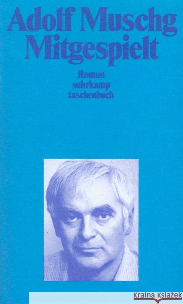 Mitgespielt Muschg, Adolf 9783518375839 Suhrkamp Verlag