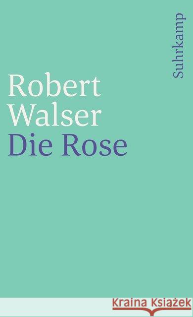 Die Rose Walser, Robert   9783518376089