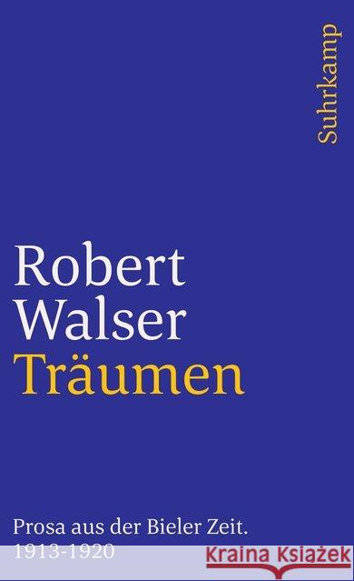 Träumen Walser, Robert 9783518376164 Suhrkamp