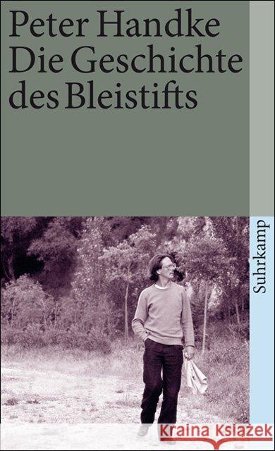 Die Geschichte des Bleistifts Handke, Peter 9783518376492