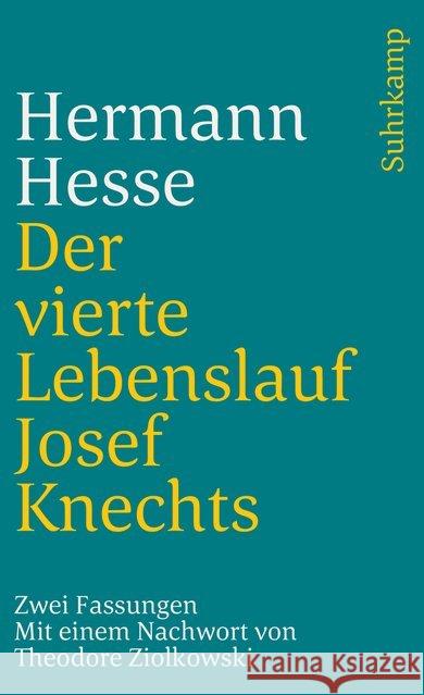 Der vierte Lebenslauf Josef Knechts Hesse, Hermann 9783518377611 Suhrkamp