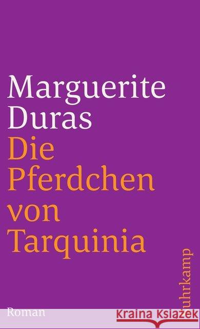 Die Pferdchen von Tarquinia Duras, Marguerite 9783518377697