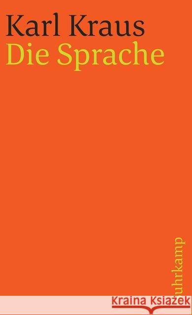 Die Sprache Kraus, Karl   9783518378175 Suhrkamp