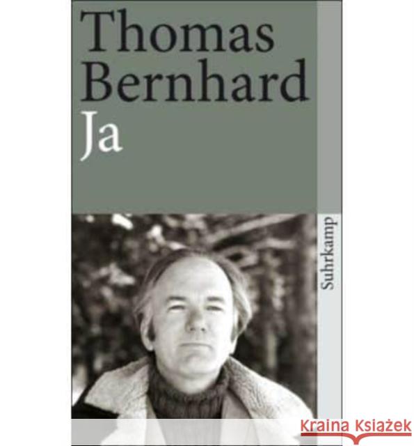 Ja Thomas Bernhard 9783518380079 Suhrkamp Verlag