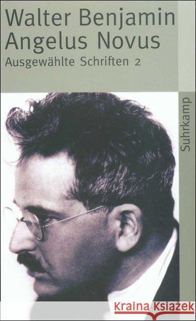 Angelus Novus : Ausgewählte Schriften 2 Benjamin, Walter   9783518380123 Suhrkamp