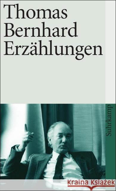 Erzählungen Bernhard, Thomas   9783518380642 Suhrkamp