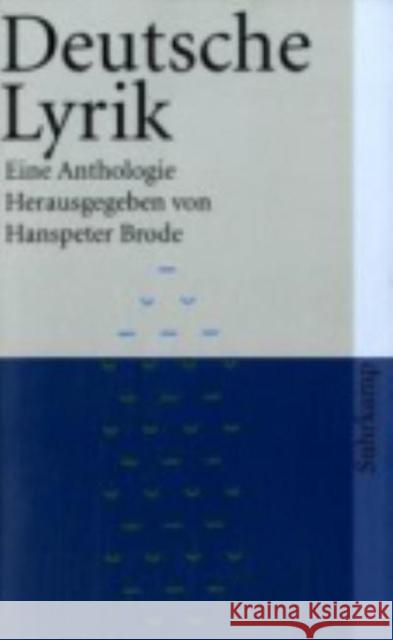 Deutsche Lyrik; Eine Anthologie Hanspeter Brode 9783518381076 Suhrkamp Verlag