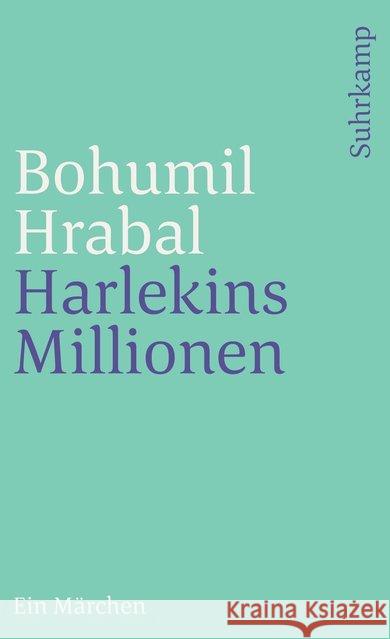 Harlekins Millionen Hrabal, Bohumil 9783518381151 Suhrkamp