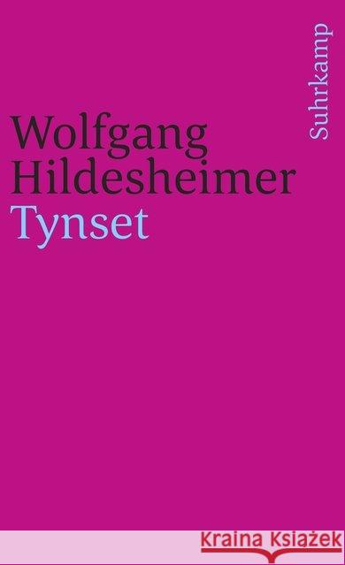 Tynset Hildesheimer, Wolfgang 9783518384688 Suhrkamp