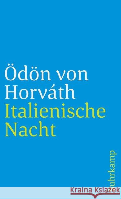 Italienische Nacht Horváth, Ödön von 9783518388693 Suhrkamp