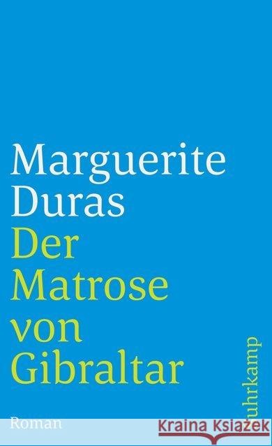 Der Matrose von Gibraltar Duras, Marguerite 9783518389379