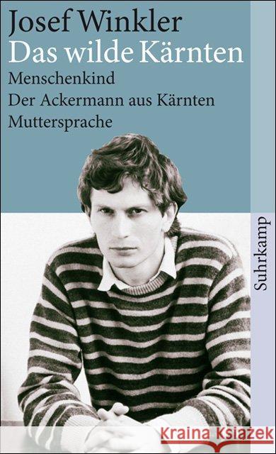 Das wilde Karnten  9783518389775 Suhrkamp Verlag