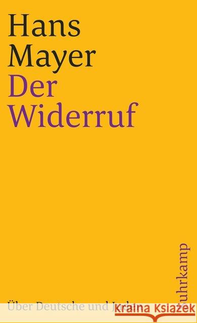 Der Widerruf Mayer, Hans 9783518390856