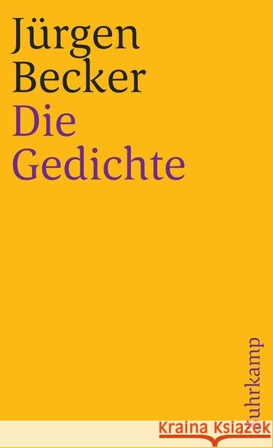 Die Gedichte Becker, Jürgen   9783518390962 Suhrkamp