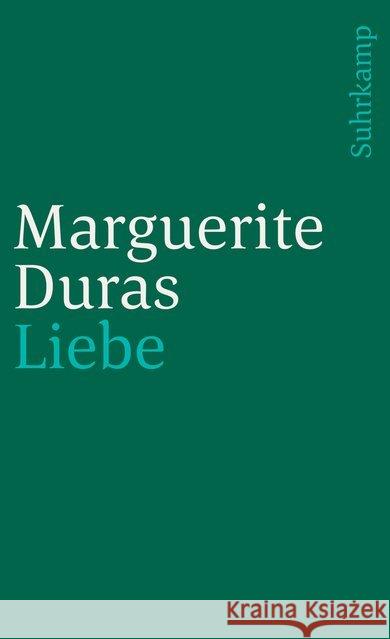 Liebe Duras, Marguerite 9783518391198