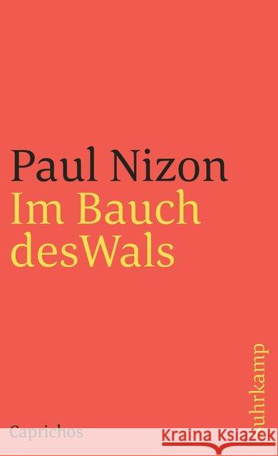 Im Bauch des Wals : Caprichos Nizon, Paul 9783518391204