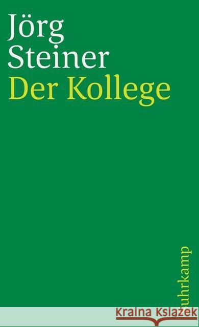 Der Kollege Steiner, Jörg 9783518395196