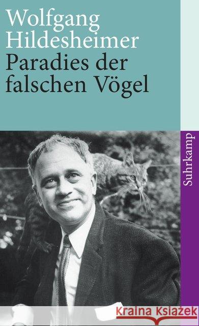 Paradies der falschen Vögel : Roman Hildesheimer, Wolfgang 9783518396704 Suhrkamp