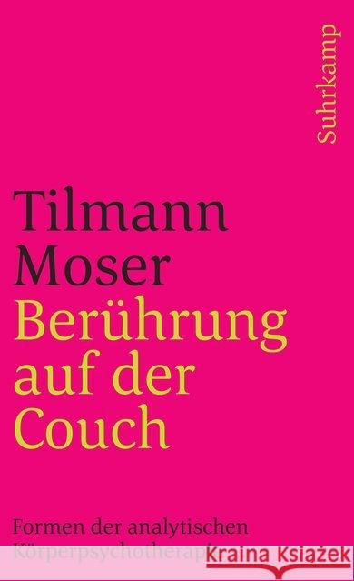 Berührung auf der Couch Moser, Tilmann 9783518397657 Suhrkamp